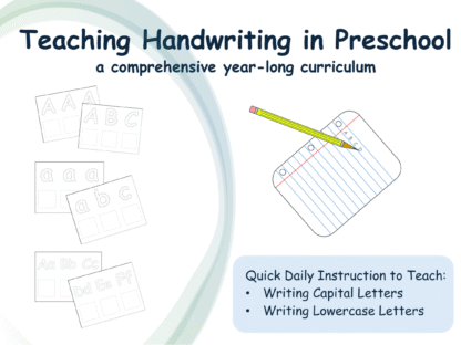 Teaching Handwriting in Preschool- A Comprehensive Year-Long Curriculum